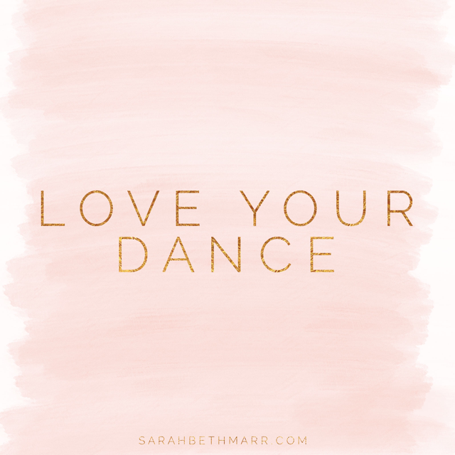 LOVE YOUR DANCE